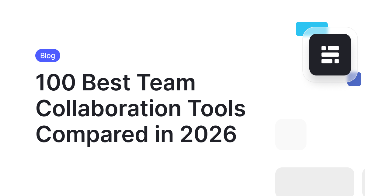 Best Team Collaboration Software in 2026: Top Picks for Success