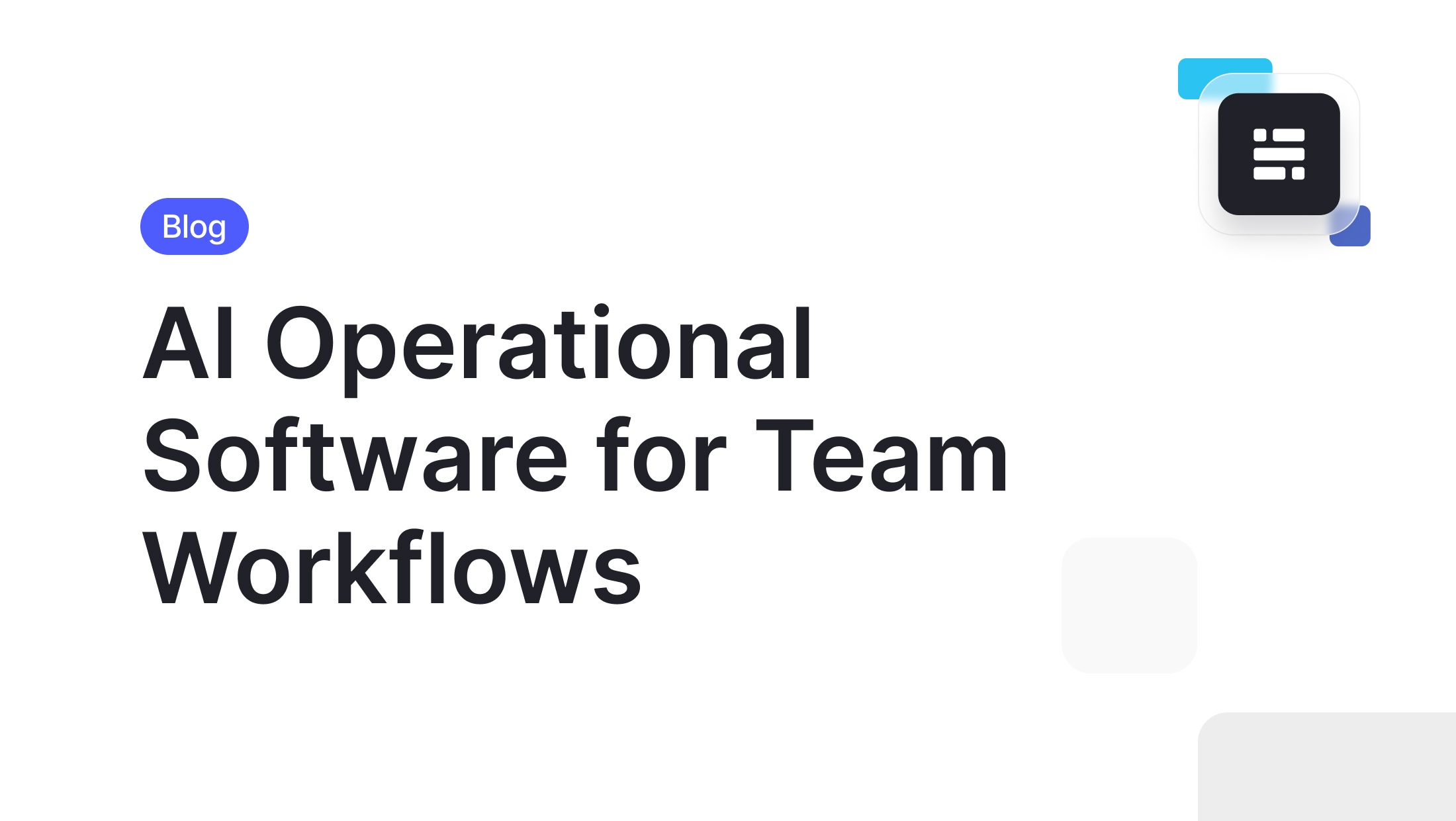 AI Operational Software for Team Workflows