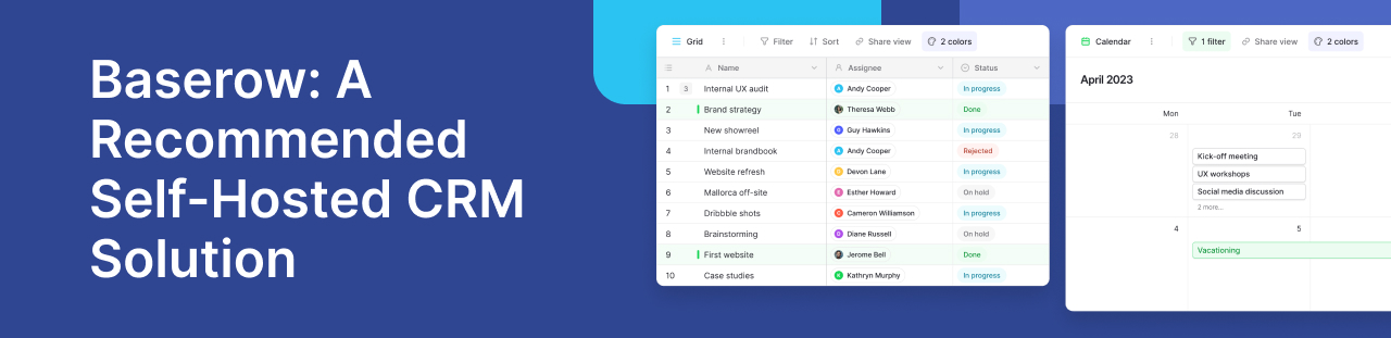Build a Flexible Self-Hosted CRM with Baserow for Your Teams