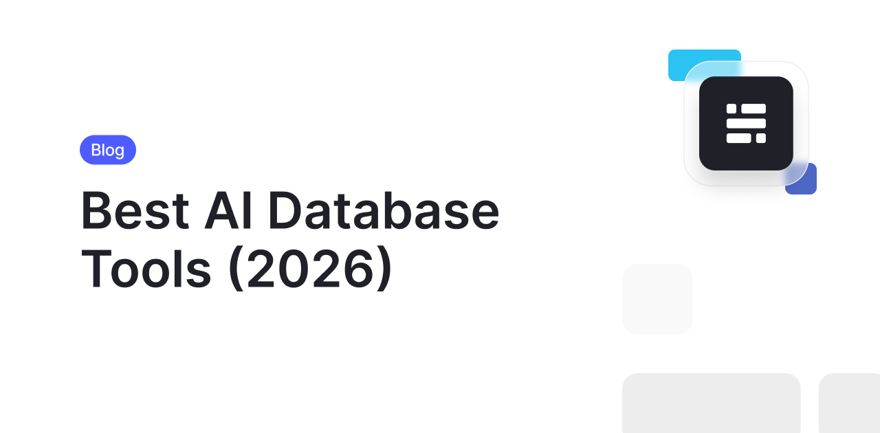 Top AI Database Tools for Smarter Data in 2026