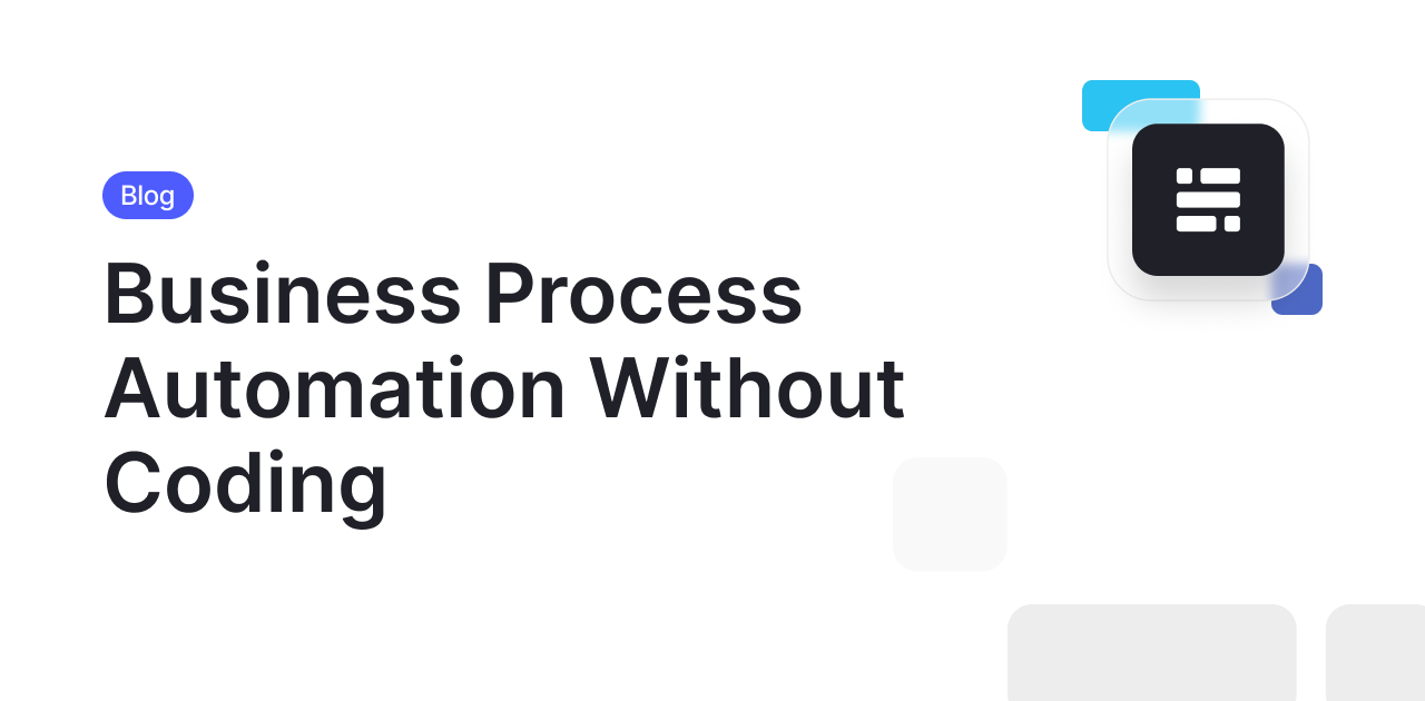 Business Process Automation Without using Code
