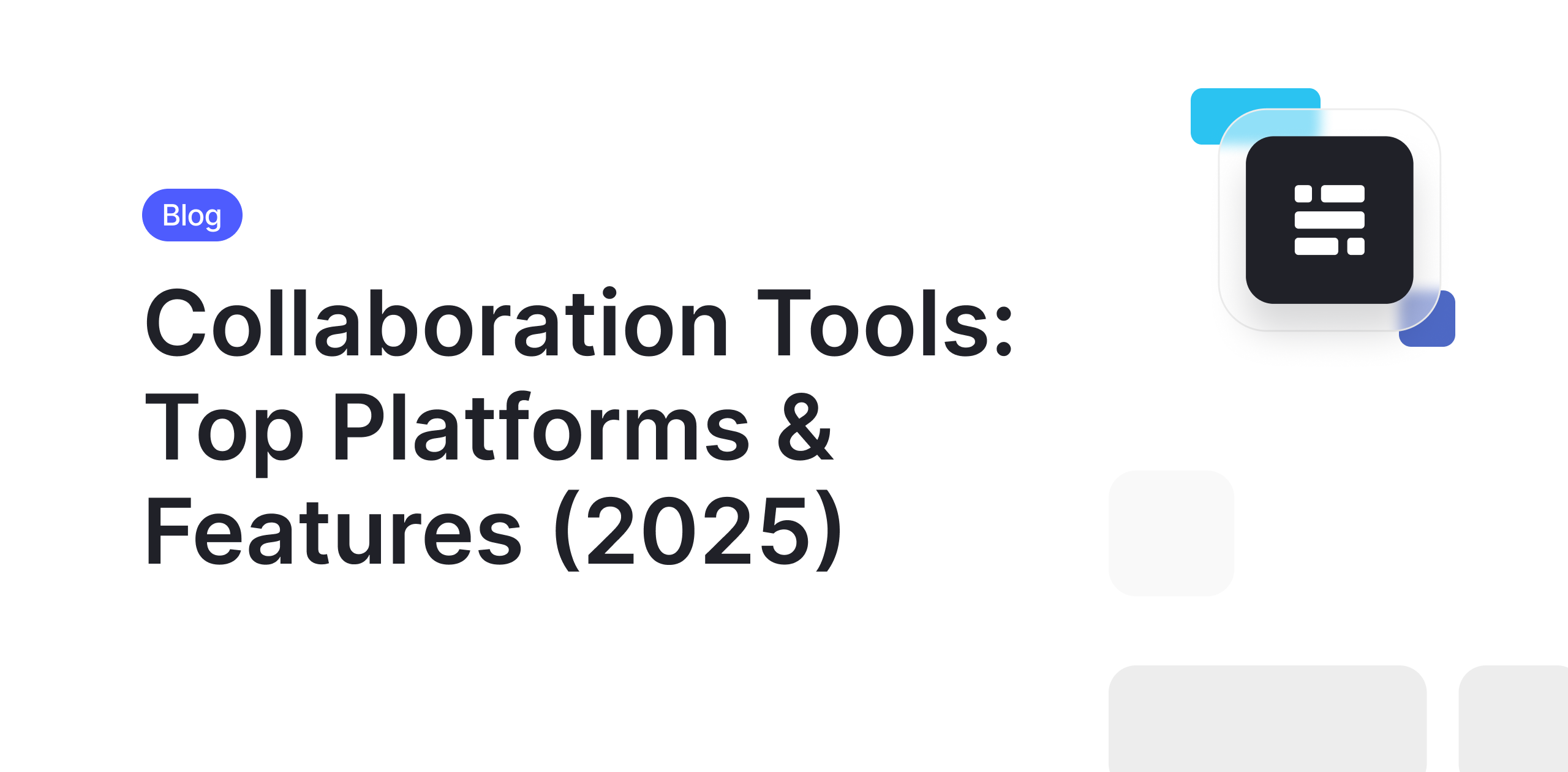 Best Collaboration Tools & Features
