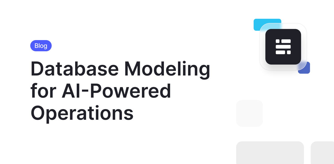 Database Modeling for Scalable AI Operations & Data