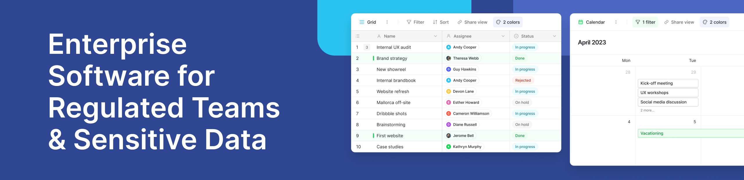 Enterprise Software for Regulated Teams