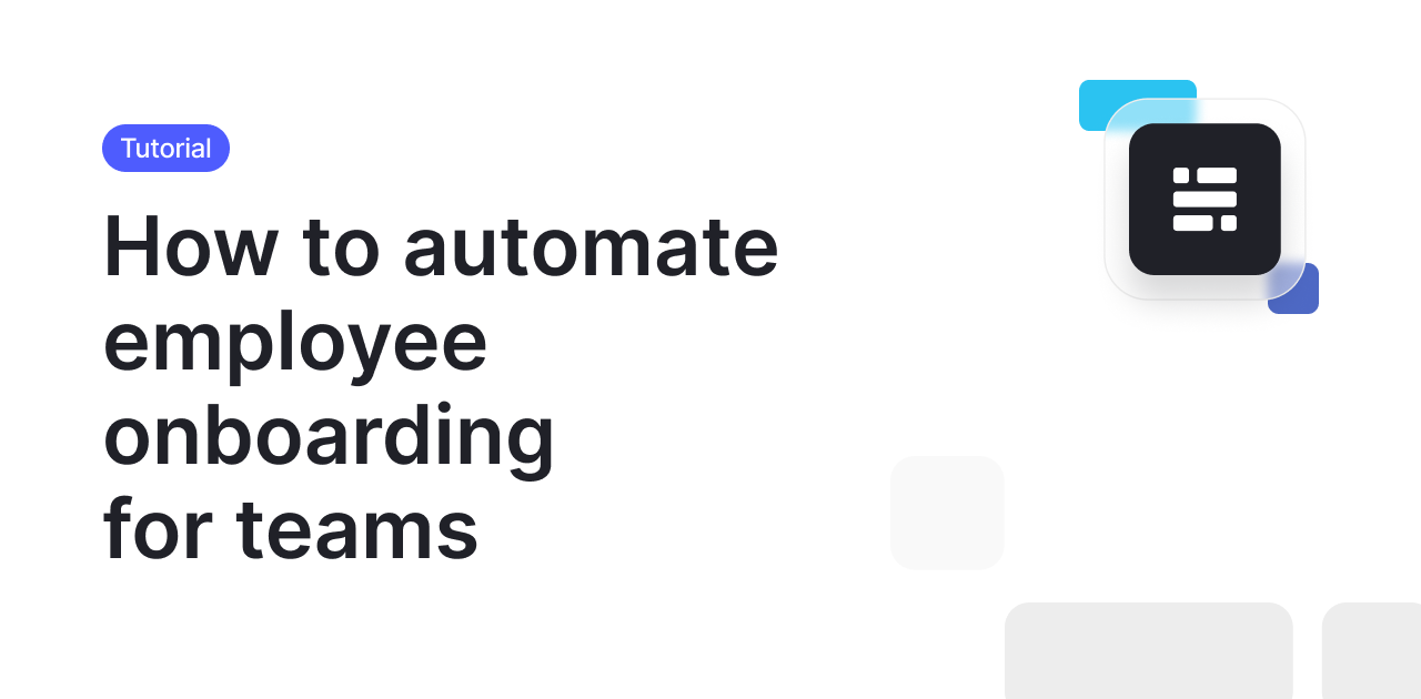 How to automate employee onboarding for remote teams
