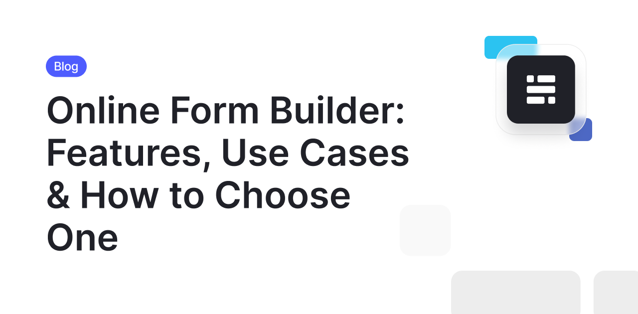 Online Form Builder Features & Guide