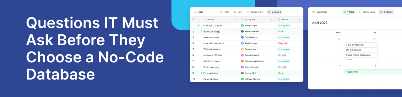 IT Teams Questions to Ask Before Choosing a No-Code Database