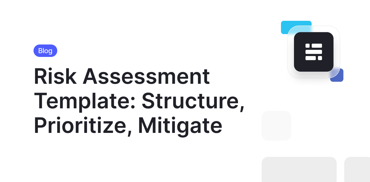 Risk Assessment Template: Smarter Risk Management