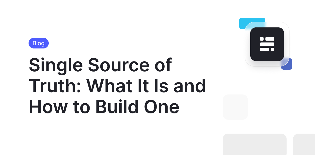 Single Source of Truth Explained