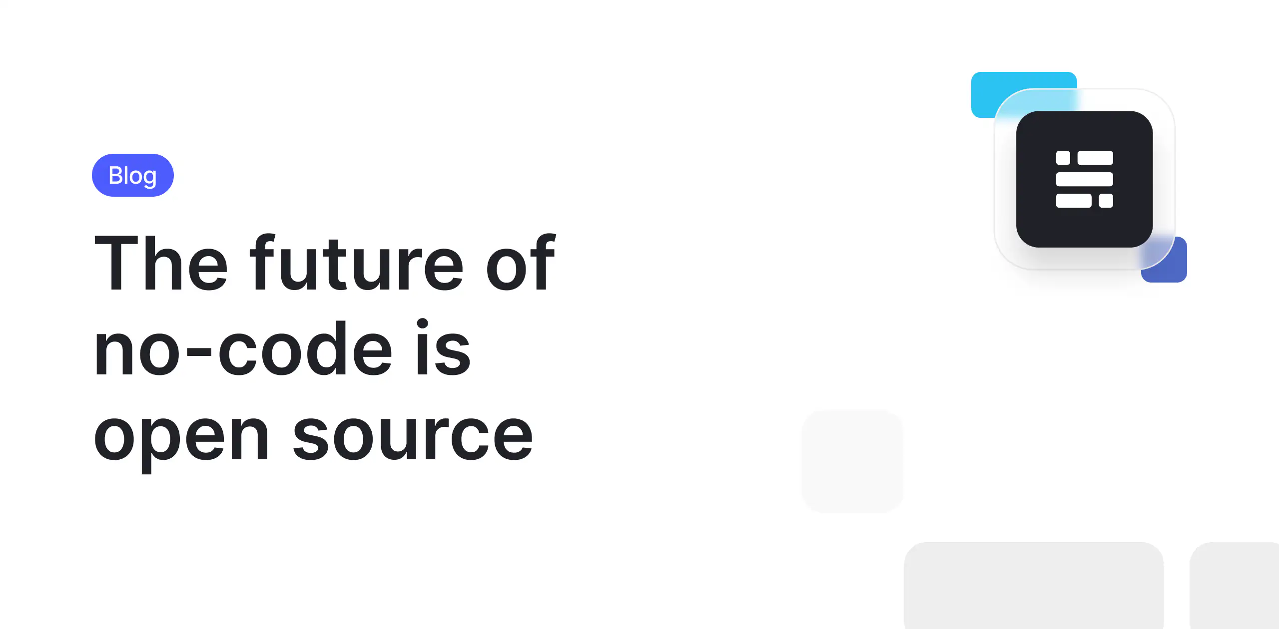Why the future of no-code is open source