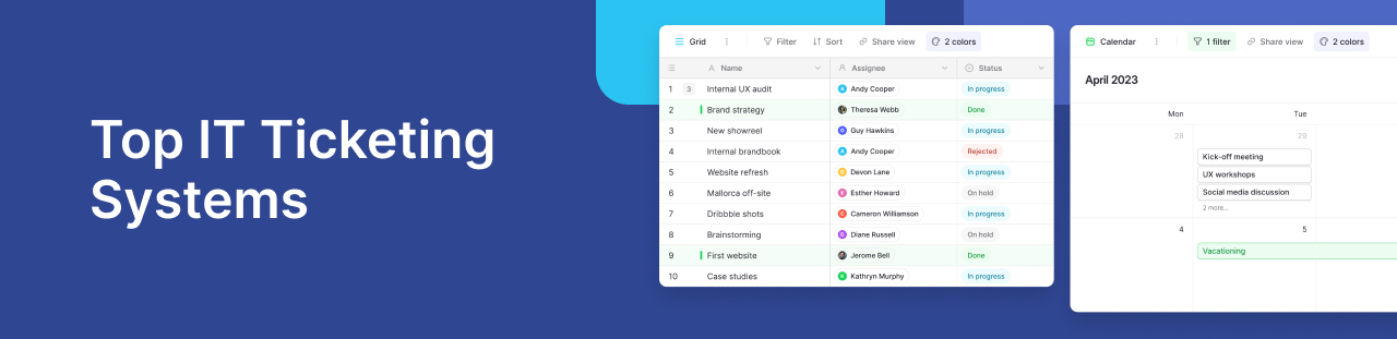 Top IT Ticketing Systems