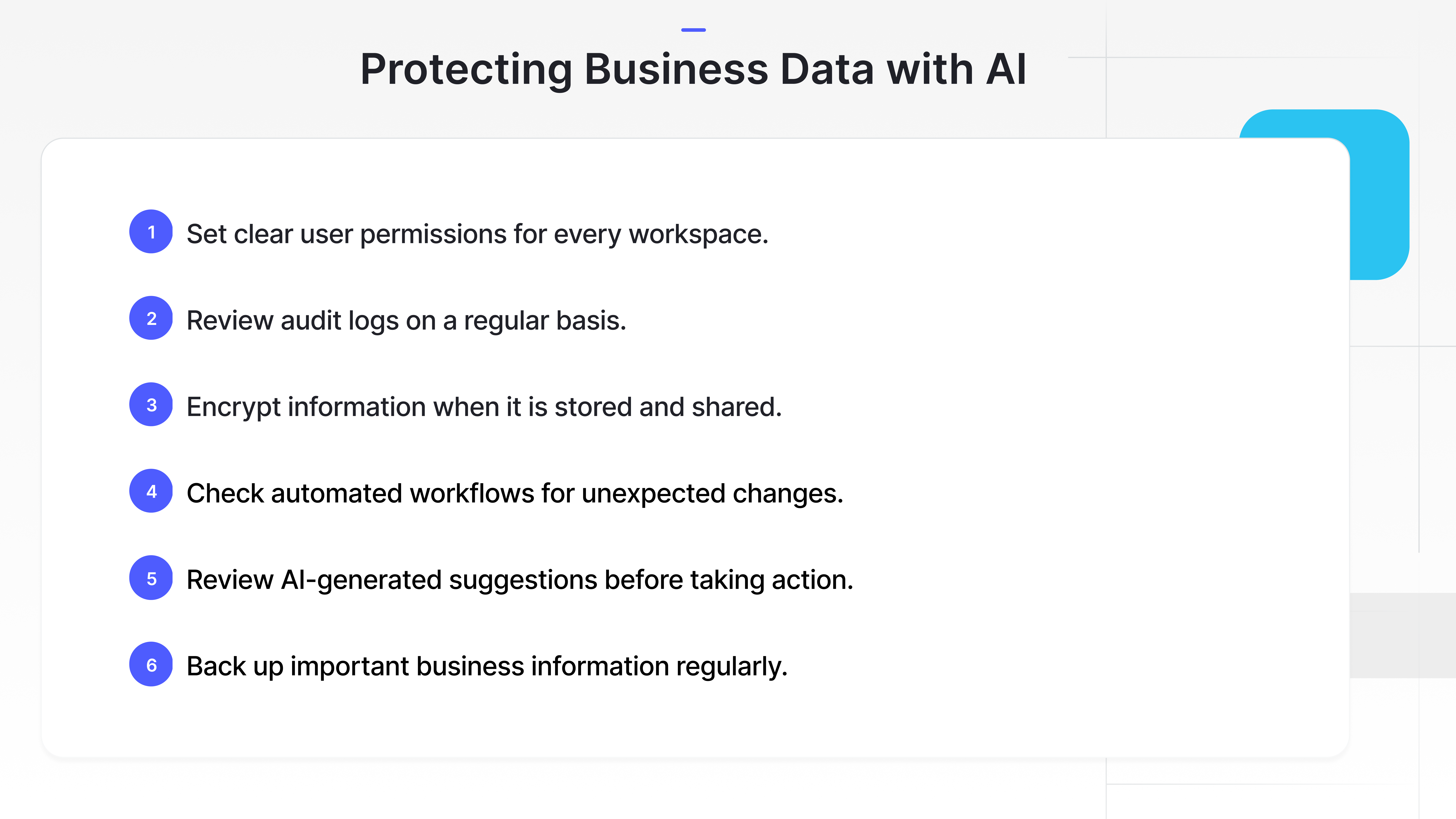 Protecting business data with AI infographic showing six best practices for secure AI and data management, including user permissions, audit logs, encryption, workflow monitoring, AI review, and regular backups.