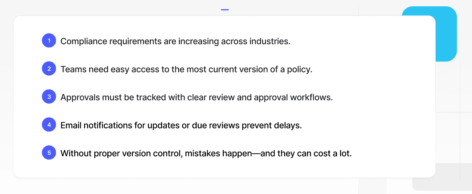 List of reasons highlighting the need for policy management software, including compliance requirements, easy access, approval workflows, email notifications, and version control