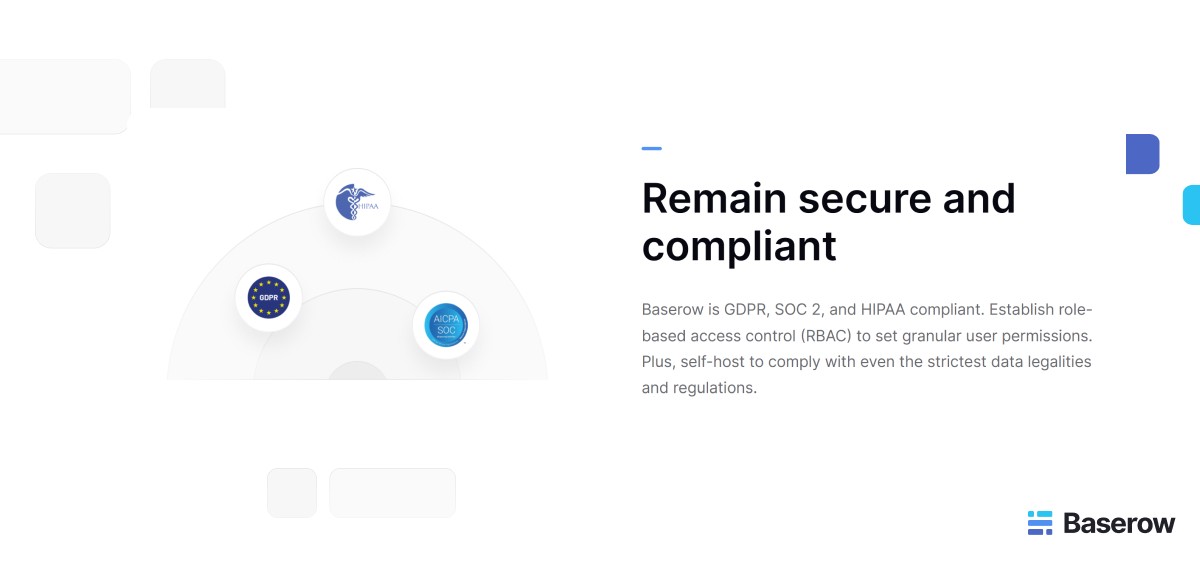 Baserow security and compliance features with GDPR, SOC 2, and HIPAA support, role-based access control, and self-hosting options for secure custom business applications