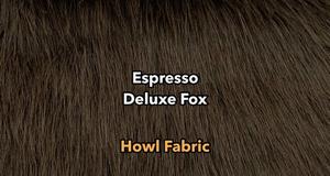 Espresso Deluxe Fox