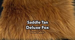 Saddle Tan Deluxe Fox