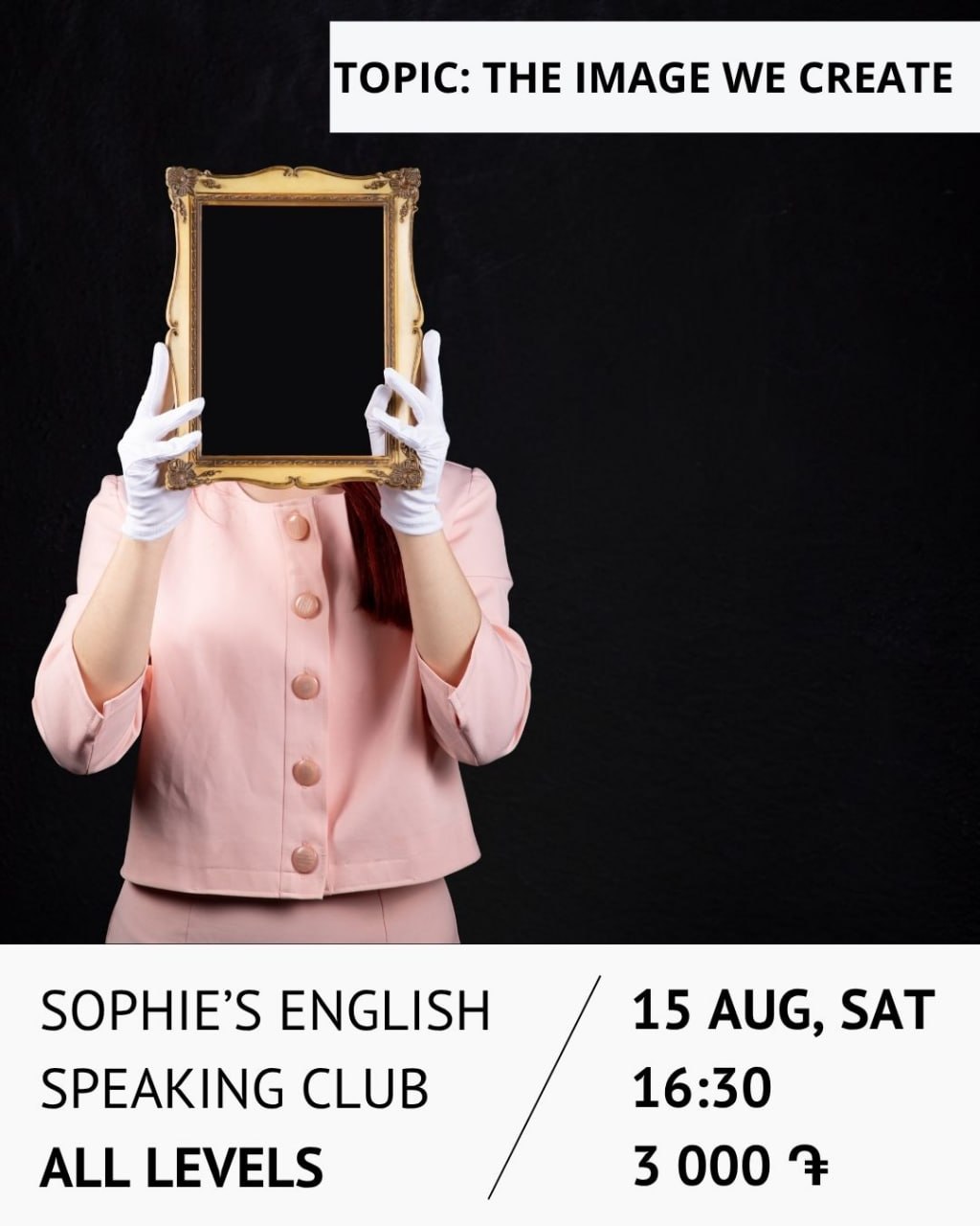 Sophie’s English Speaking Club in Yerevan! 🎭 The Image We Create