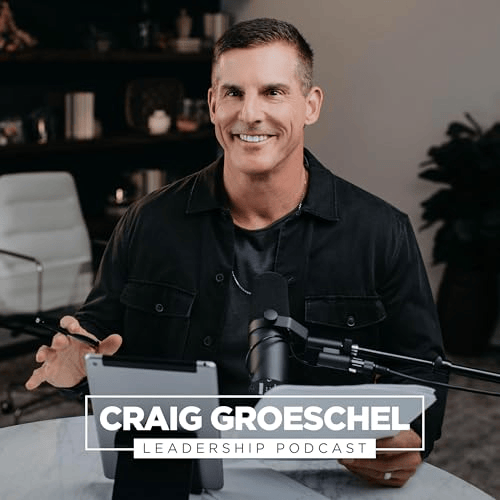 Craig Groeschel Leadership Podcast App